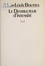 Le Destructeur d'intensité