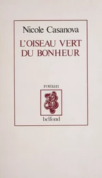 L'Oiseau vert du bonheur