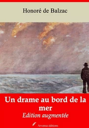 Un drame au bord de la mer – suivi d'annexes