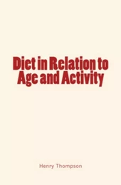 Diet in Relation to Age and Activity