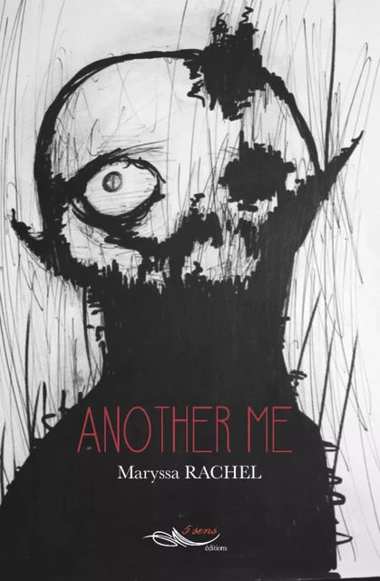 Anothe me - Maryssa Rachel - 5 sens éditions