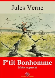 P’tit Bonhomme – suivi d'annexes