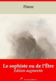 Le Sophiste ou de l’Être – suivi d'annexes