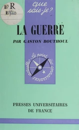 La guerre