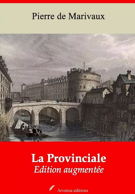 La Provinciale – suivi d'annexes -  Marivaux - Arvensa Editions