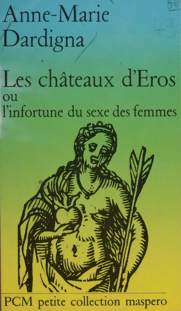 Les Châteaux d'Éros - Anne-Marie Lugan - La Découverte (réédition numérique FeniXX)