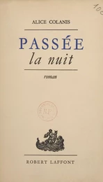 Passée la nuit