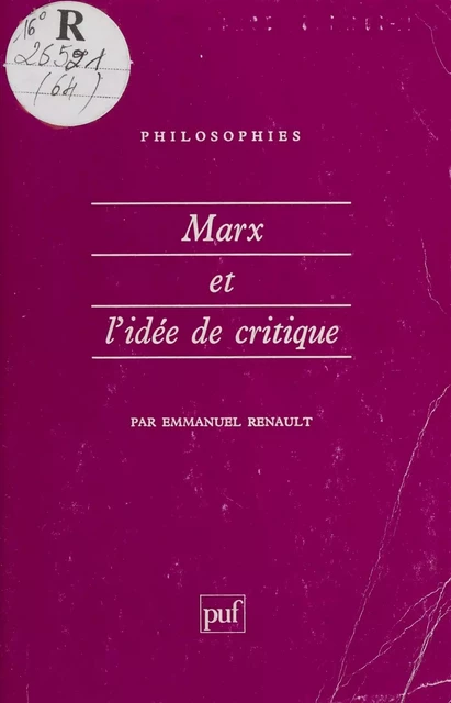 Marx et l'idée de critique - Emmanuel Renault - Presses universitaires de France (réédition numérique FeniXX)