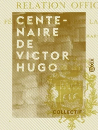 Centenaire de Victor Hugo