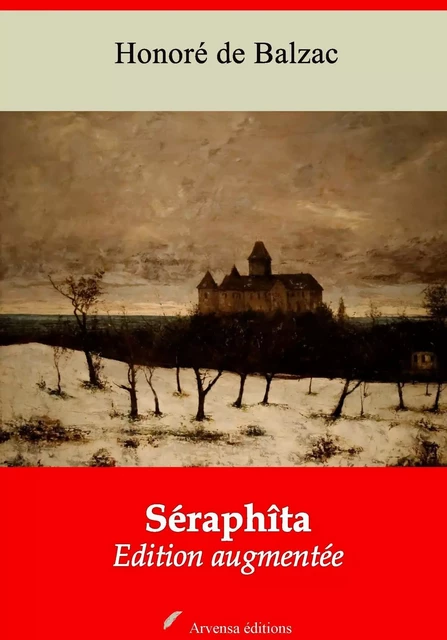 Séraphîta – suivi d'annexes - Honoré de Balzac - Arvensa Editions