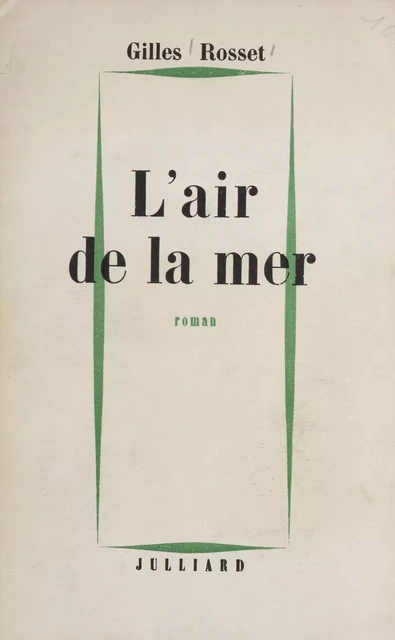 L'air de la mer - Gilles Rosset - Julliard (réédition numérique FeniXX)