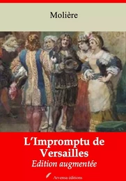 L’Impromptu de Versailles – suivi d'annexes