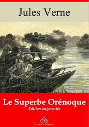 Le Superbe Orénoque – suivi d'annexes