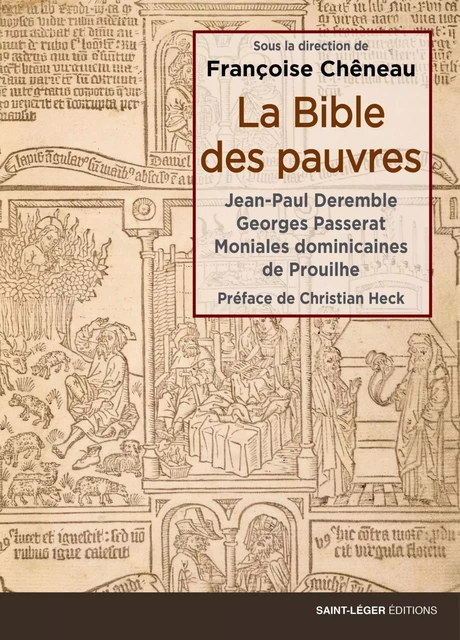 La Bible des pauvres -  Collectif sous la direction de Françoise Chêneau - Saint-Léger Editions