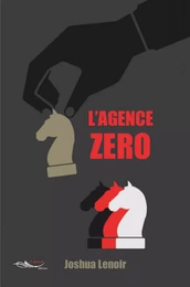 L’agence zéro