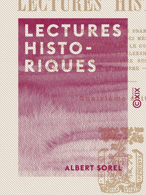 Lectures historiques - Albert Sorel - Collection XIX