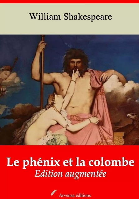 Le Phénix et la Colombe – suivi d'annexes - William Shakespeare - Arvensa Editions