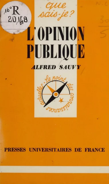 L'opinion publique - Alfred Sauvy - Presses universitaires de France (réédition numérique FeniXX)