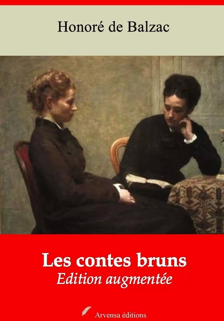 Les Contes bruns – suivi d'annexes - Honoré de Balzac - Arvensa Editions