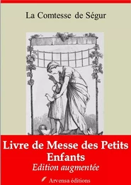 Livre de messe des petits enfants – suivi d'annexes