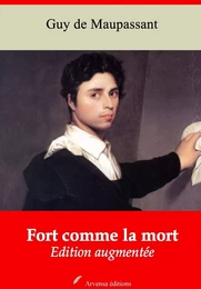 Fort comme la mort – suivi d'annexes