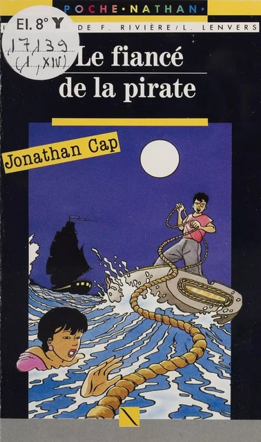 Jonathan Cap : Le Fiancé de la pirate - François Rivière, Léo Lenvers - Nathan (réédition numérique FeniXX)