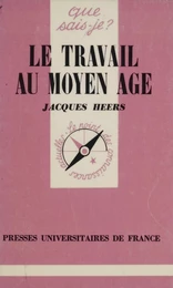 Le Travail au Moyen Âge