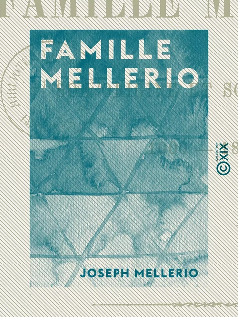 Famille Mellerio - Joseph Mellerio - Collection XIX