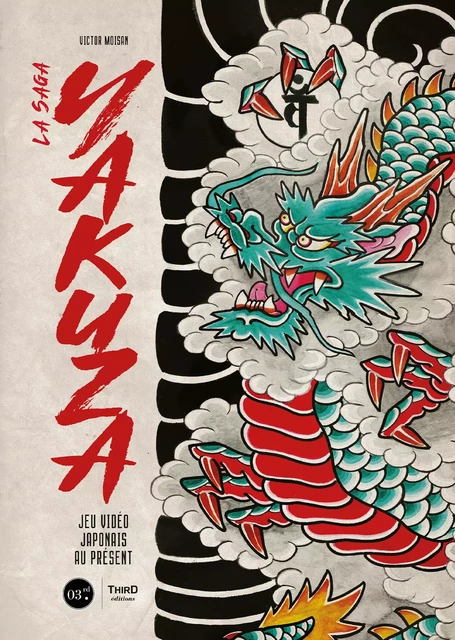 La saga Yakuza - Victor Moisan - Third Editions