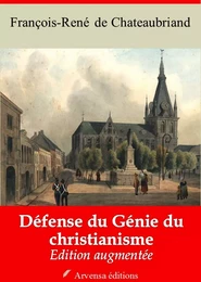 Défense du génie du christianisme – suivi d'annexes