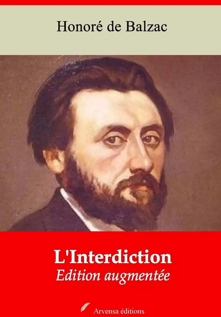 L'Interdiction – suivi d'annexes - Honoré de Balzac - Arvensa Editions