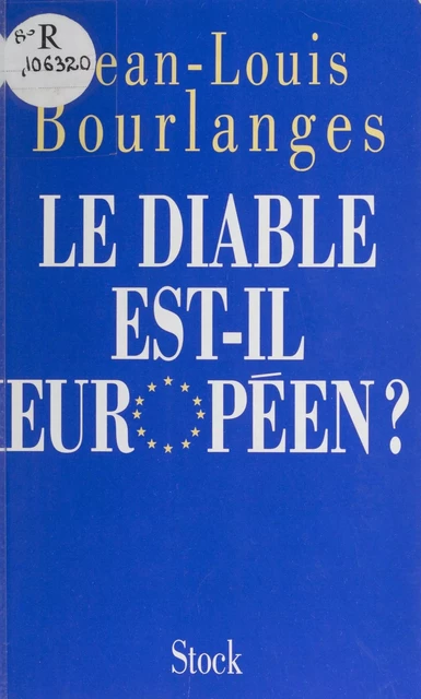 Le Diable est-il européen ? - Jean-Louis Bourlanges - Stock (réédition numérique FeniXX)