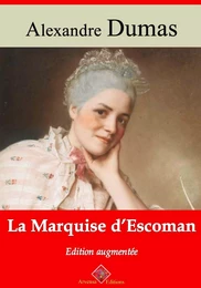 La Marquise d’Escoman – suivi d'annexes