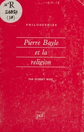 Pierre Bayle et la religion