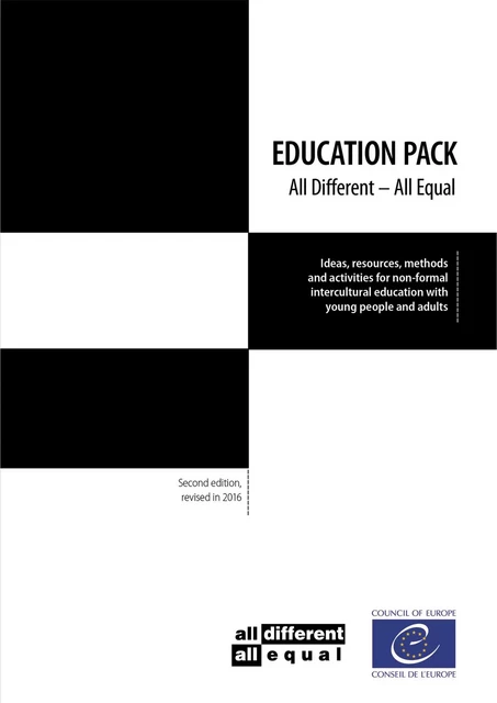 Education Pack "all different - all equal" - Pat Branders, Carmen Cardenas, Juan Civente Abad, Rui Gomes, Mark Taylor - Council of Europe