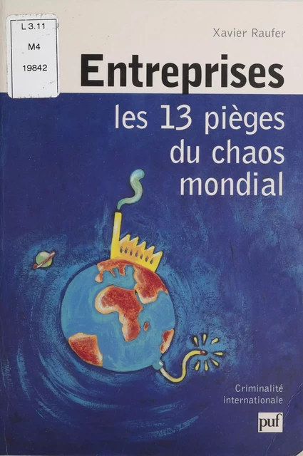 Entreprises - Xavier Raufer - Presses universitaires de France (réédition numérique FeniXX)