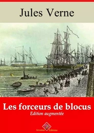 Les Forceurs de blocus – suivi d'annexes