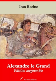 Alexandre le Grand – suivi d'annexes