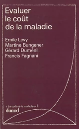 Le coût de la maladie (1)