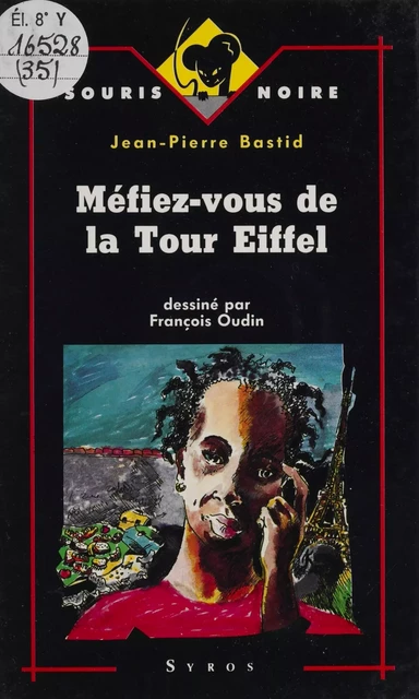 Méfiez-vous de la tour Eiffel - Jean-Pierre Bastid - Syros (réédition numérique FeniXX)