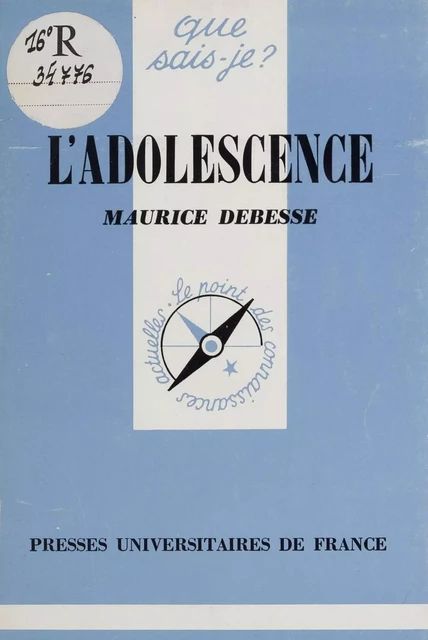 L'Adolescence - Maurice Debesse - Presses universitaires de France (réédition numérique FeniXX)