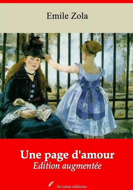 Une page d'amour – suivi d'annexes - Émile Zola - Arvensa Editions