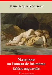 Narcisse ou l'amant de lui-même – suivi d'annexes