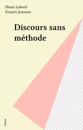 Discours sans méthode