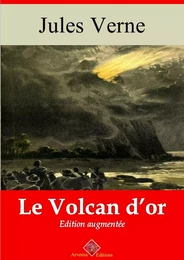 Le Volcan d’or – suivi d'annexes