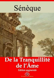 De la tranquillité de l’âme – suivi d'annexes