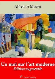 Un mot sur l’art moderne – suivi d'annexes