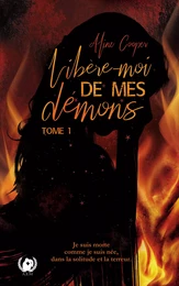 Libère-moi de mes démons - Tome 1