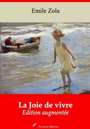 La Joie de vivre – suivi d'annexes