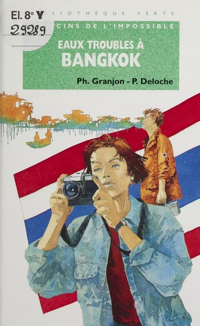 Eaux troubles à Bangkok - Philippe Granjon, Pascal Deloche - Hachette Jeunesse (réédition numérique FeniXX)